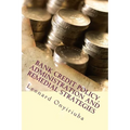 Bank Credit Policy, Administration and Remedial Strategies