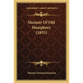 Memoir Of Old Humphrey (1855)
