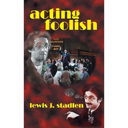 Acting Foolish (hardback)