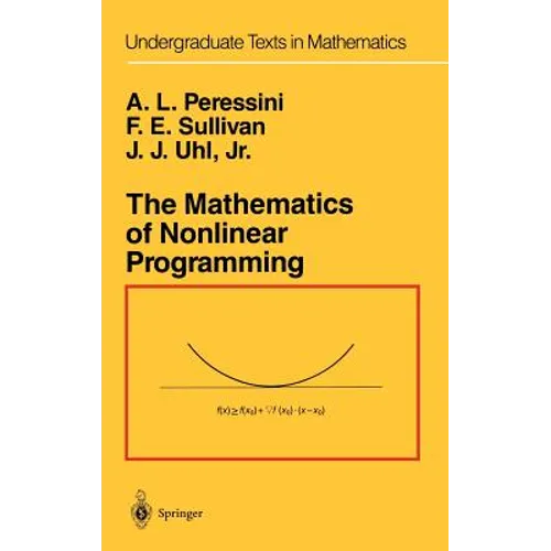 The Mathematics of Nonlinear Programming