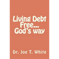 Living Debt Free...God's way