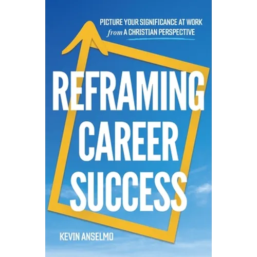 Reframing Career Success