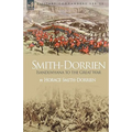 Smith-Dorrien: Isandlwhana to the Great War