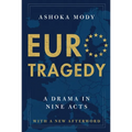 Eurotragedy: A Drama in Nine Acts