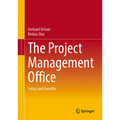 The Project Management Office: Setup and Benefits