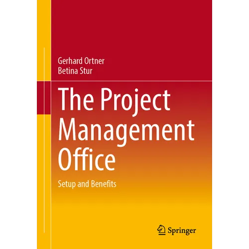 The Project Management Office: Setup and Benefits