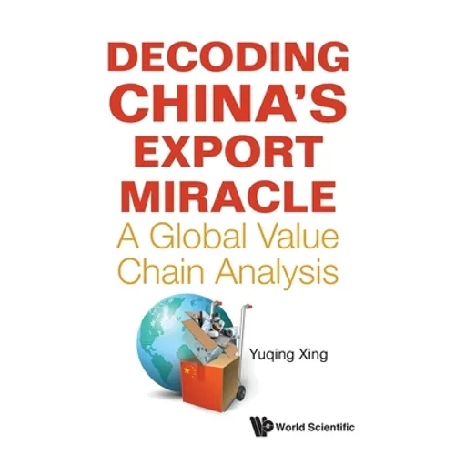 Decoding China's Export Miracle