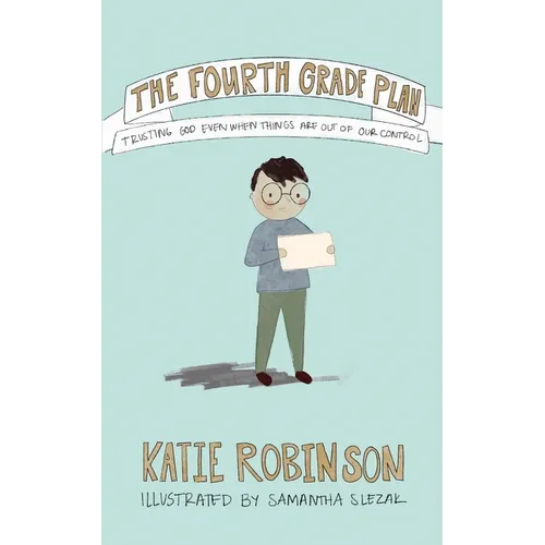 The Fourth Grade Plan