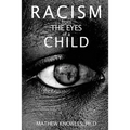 Racism From the Eyes of a Child
