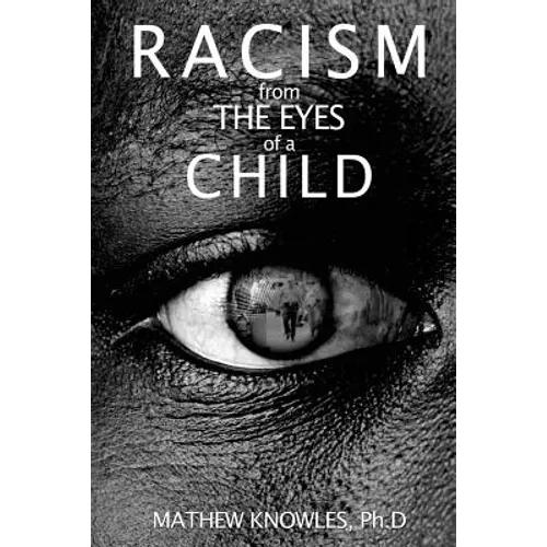 Racism From the Eyes of a Child