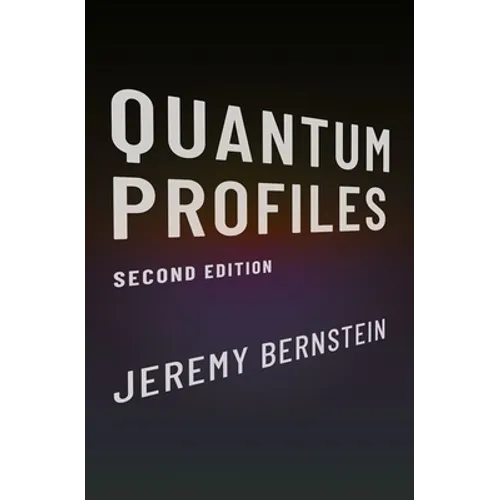 Quantum Profiles: Second Edition