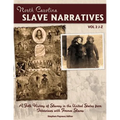 The North Carolina Slave Narratives, Volume 2 J-Z: A Folk History Of Slavery in the United States From Interviews With Former Slaves
