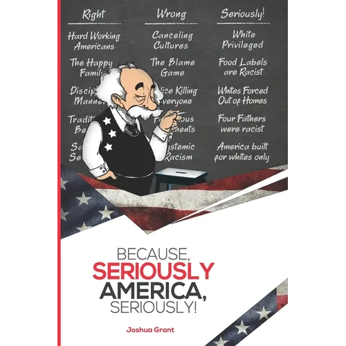 Because, Seriously America, Seriously!