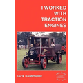 I Worked with Traction Engines