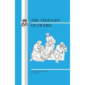 Thought of Cicero: Philosophical Selections
