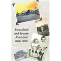 Swaziland and Soweto Revisited