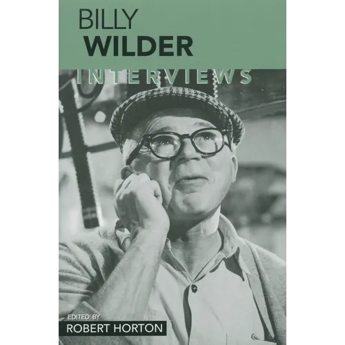 Billy Wilder: Interviews