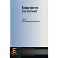 Europe Between East and South