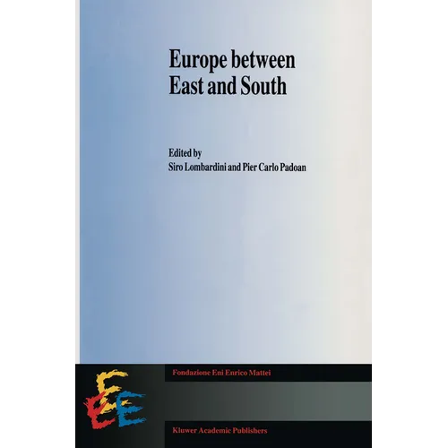 Europe Between East and South