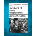 Handbook of equity jurisprudence.