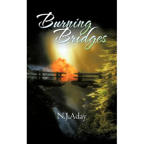 Burning Bridges