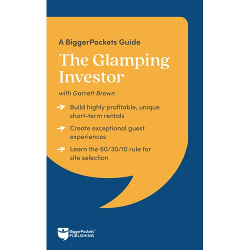 The Glamping Investor: A Biggerpockets Guide
