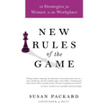 New Rules of the Game: 10 Strategies for Women in the Workplace