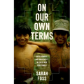 On Our Own Terms: Development and Indigeneity in Cold War Guatemala
