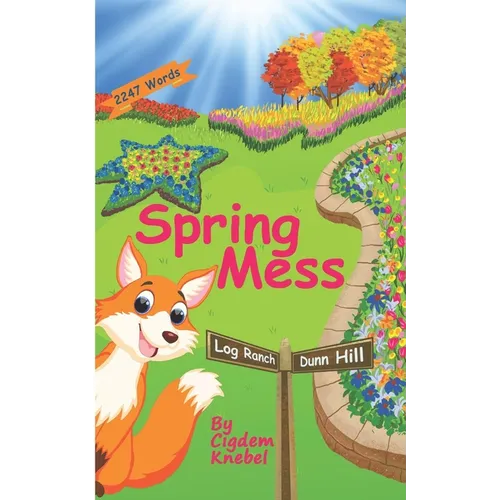 Spring Mess: Early Decodable Book