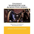 Student Workbook for Across Five Aprils: Quick Student Workbooks
