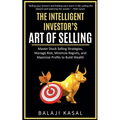 The Intelligent Investor's Art of Selling