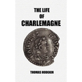 The Life of Charlemagne