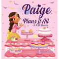 Paige Plans It All: Planning Your Perfect Birthday Party
