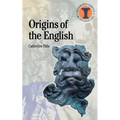 The Origins of the English