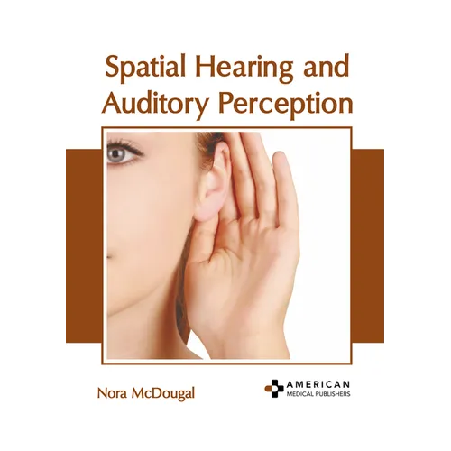 Spatial Hearing and Auditory Perception