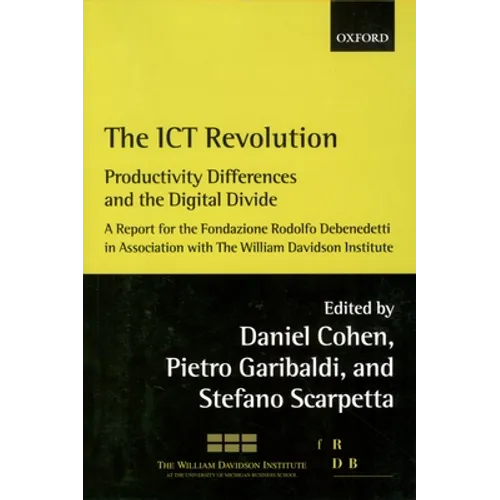 The Ict Revolution: Productivity Differences and the Digital Divide