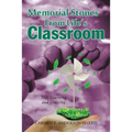 Memorial Stones From Life's Classroom: Still Learning and Growing