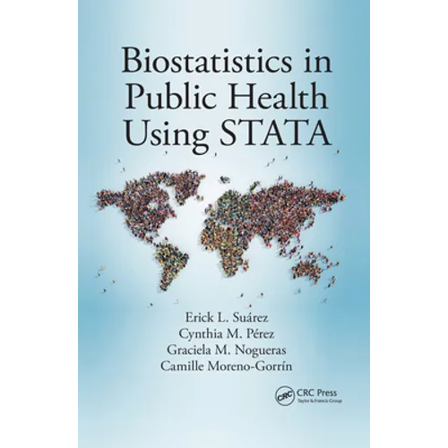 Biostatistics in Public Health Using Stata