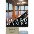 Board Games: The Changing Shape of Corporate Power