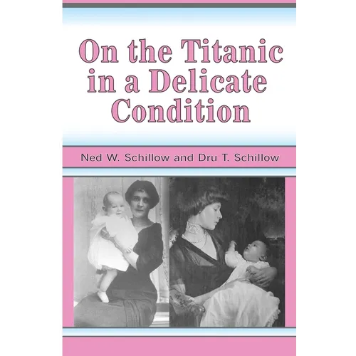 On the Titanic in a Delicate Condition