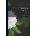 The Hydrogen Bond