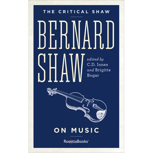 Bernard Shaw on Music
