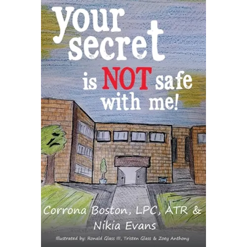 Your Secret Is Not Safe With Me