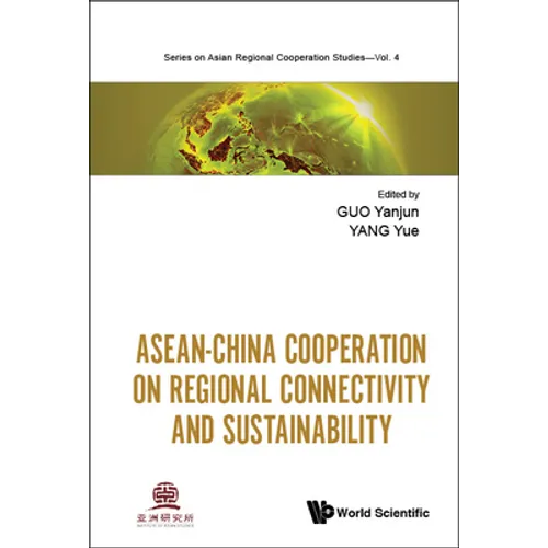 Asean-China Cooperation on Regional Connectivity & Sustain