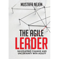 The Agile Leader