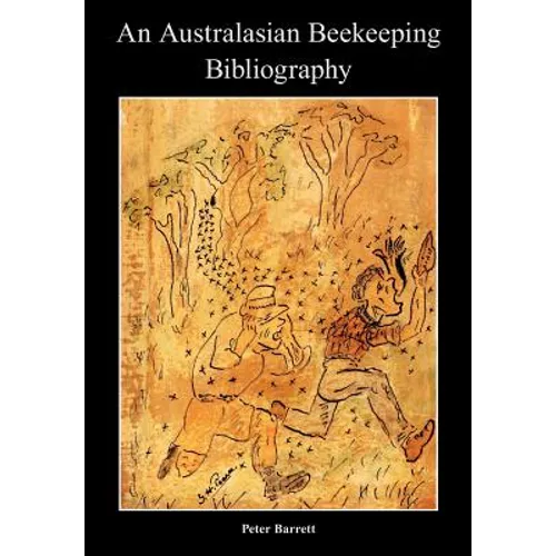 An Australasian Beekeeping Bibliography
