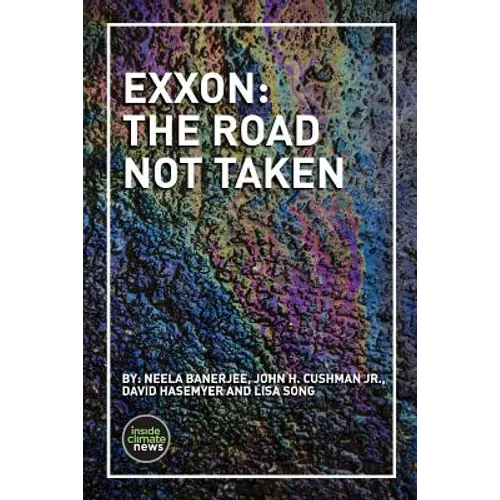 Exxon: The Road Not Taken