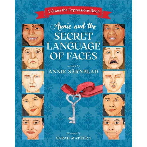 Annie and the Secret Language of Faces
