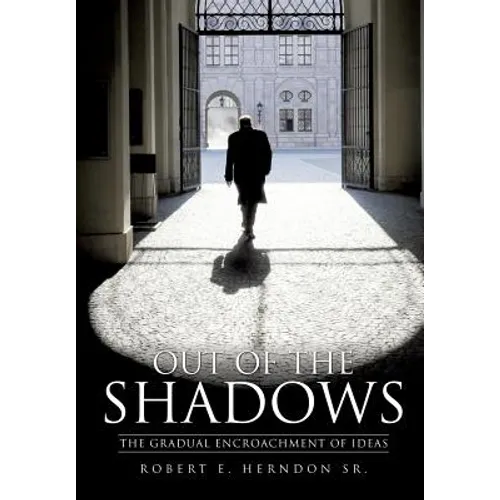 Out of the Shadows