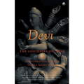 Devi: The Goddesses Of India
